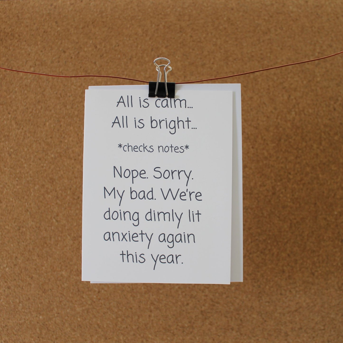 Funny Holiday Card: "All is neither calm nor bright."